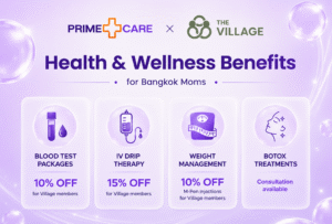 PrimeCare x The Village_ Health and Wellness Benefits for Bangkok Moms